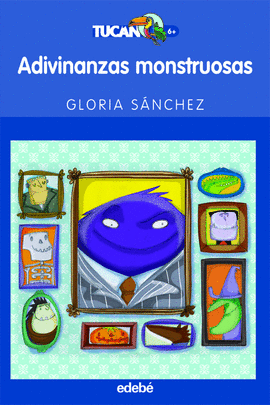 ADIVINANZAS MONSTRUOSAS