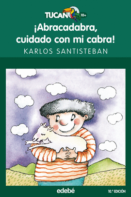 ABRACADABRA, CUIDADO CON MI CABRA