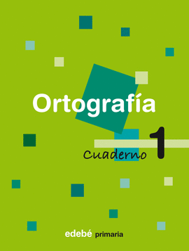 CUADERNO 1 ORTOGRAF�A
