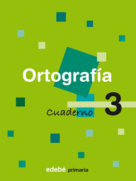 CUADERNO 3 ORTOGRAF�A