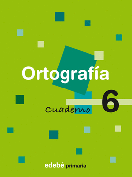 CUADERNO 6 ORTOGRAF�A