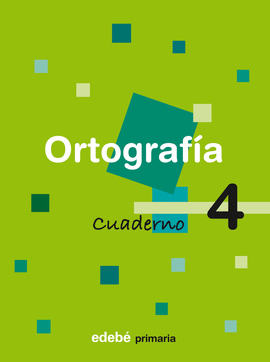 CUADERNO 4 ORTOGRAF�A