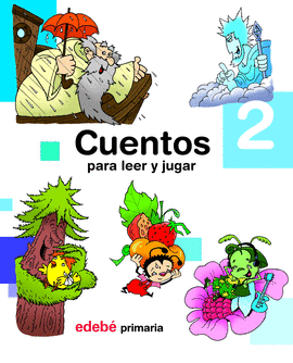 CUENTOS PARA LEER Y JUGAR 2