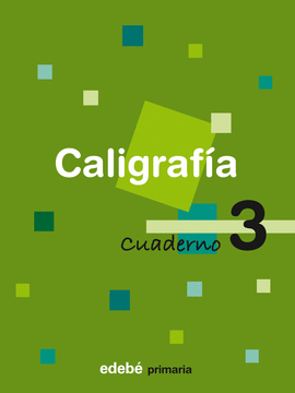 CUADERNO 3 CALIGRAF�A