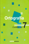 CUADERNO 7 ORTOGRAF�A
