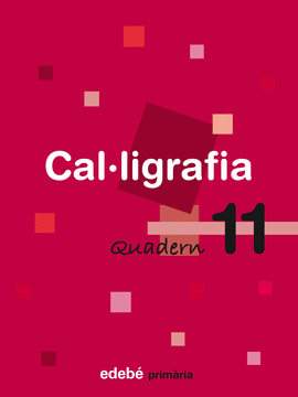 QUADERN 11 CAL�LIGRAFIA