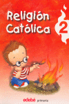 RELIGI�N CAT�LICA, 2 EDUCACI�N PRIMARIA