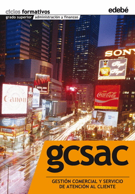 GESTI�N COMERCIAL Y SERVICIO DE ATENCI�N AL CLIENTE