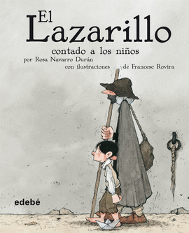 LAZARILLO CONTADO A LOS NI�OS (ESCOLAR)