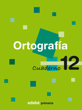 CUADERNO 12 ORTOGRAF�A