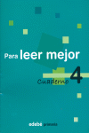 CUADERNO 4 PARA LEER MEJOR