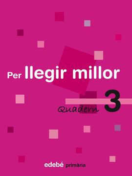 QUADERN 3 PER LLEGIR MILLOR
