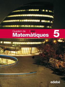 QUADERN 5 MATEM�TIQUES