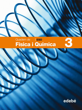 QUADERN 3 F�SICA I QU�MICA