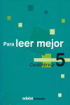 CUADERNO 5 PARA LEER MEJOR