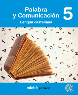 PALABRA Y COMUNICACI�N 5