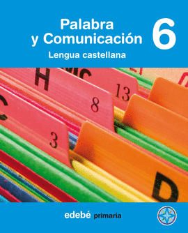 PALABRA Y COMUNICACI�N 6