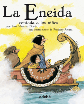 LA ENEIDA CONTADA A LOS NI�OS
