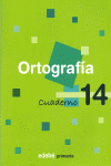 CUADERNO 14 ORTOGRAF�A