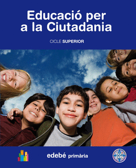 EDUCACI� PER LA CIUTADANIA I ELS DRETS HUMANS CICLE SUPERIOR