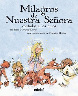 LOS MILAGROS NUESTRA SEORA PARA NIOS
