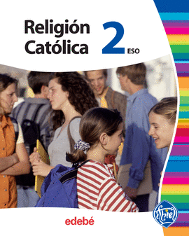RELIGI�N CAT�LICA 2 ESO