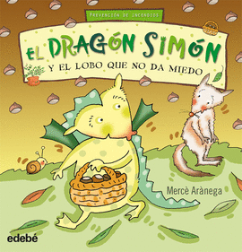 EL DRAGON SIMON Y LOBO QUE NO DA MIEDO