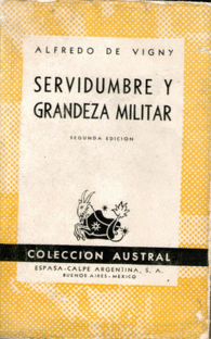 SERVIDUMBRE Y GRANDEZA MILITAR