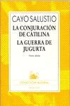 LA CONJURACION DE CATILINA LA GUERRA DE JUGURTA