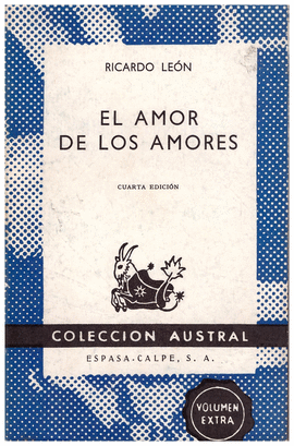 EL AMOR DE LOS AMORES