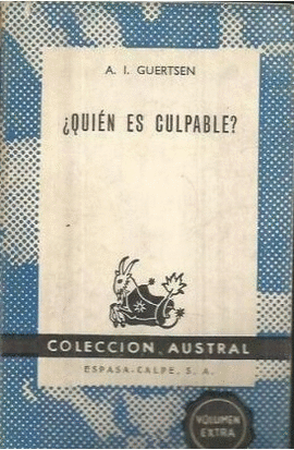 QUIEN ES CULPABLE