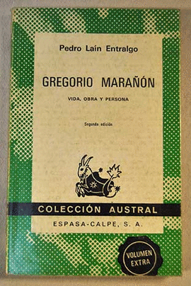 GREGORIO MARA�ON VIDA OBRA Y PERSONA