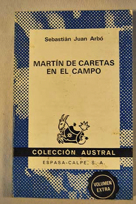 MARTN DE CARETAS EN EL CAMPO