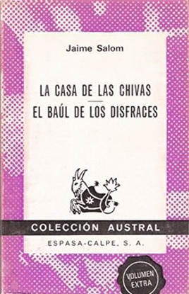 LA CASA DE LAS CHIVAS ; EL BAL DE LOS DISFRACES