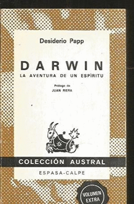 DARWIN LA AVENTURA DE UN ESPIRITU