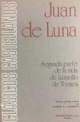 SEGUNDA PARTE DE LA VIDA DEL LAZARILLO DE TORMES