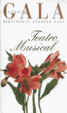 TEATRO MUSICAL.(B GALA)