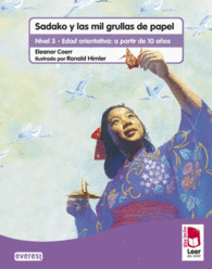 PLAN LECTOR LEER ES VIVIR. SADAKO. CUADERNO DE COMPRENSI�N LECTORA