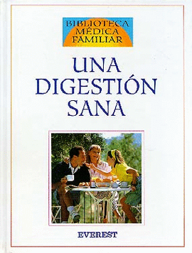 UNA DIGESTI�N SANA