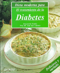 DIETA MODERNA PARA EL TRATAMIENTO DE LA DIABETES