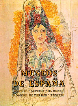 MUSEOS DE ESPA�A. TOMO II