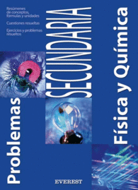 PROBLEMAS DE SECUNDARIA DE F�SICA Y QU�MICA