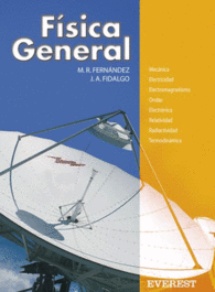 FISICA GENERAL MECANICA ELECTRICIDAD ELECTROMAGNET