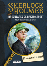 EL ENCUENTRO FINAL SHERLOCK HOLMES