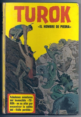 TUROK    EL HOMBRE DE PIEDRA VALLE PERDIDO COMIC