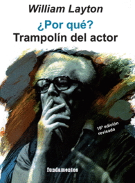 �POR QU�? TRAMPOL�N DEL ACTOR