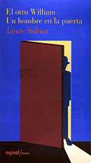 EL OTRO WILLIAM. UN HOMBRE EN LA PUERTA
