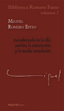 BIBLIOTECA ROMERO ESTEO, VOL. I