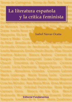 LA LITERATURA ESPAOLA Y LA CRTICA FEMINISTA