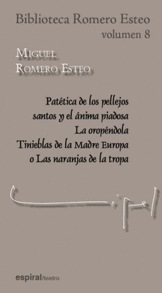 BIBLIOTECA ROMERO ESTEO, VOL. VIII